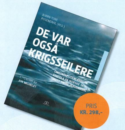De var også krigsseilere: omkomne utenlandske sjøfolk på norske sk